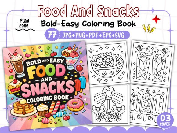 Explore the Bold and Easy Food Snacks Coloring Book: A Creative and Practical Resource for Artists and Enthusiasts