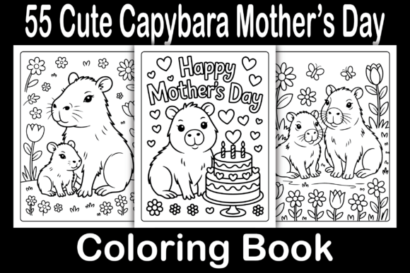 Why the Cute Capybara Mother’s Day Coloring Book Is the Perfect Creative Gift